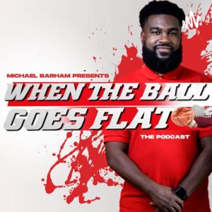 When The Ball Goes Flat