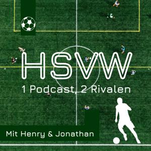 HSVW - 1 Podcast, 2 Rivalen