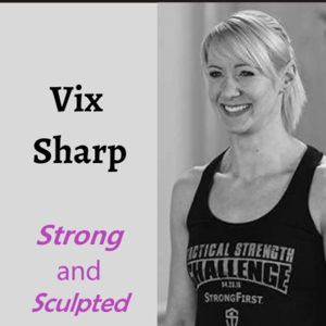 Strong and Sculpted with Vix