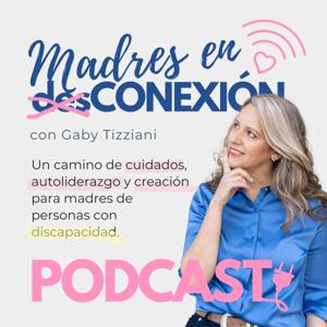 Madres en (Des)Conexión Podcast