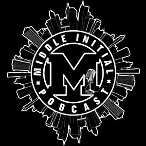 The Middle Initial Podcast