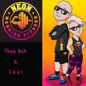 Chub Rub & Chat