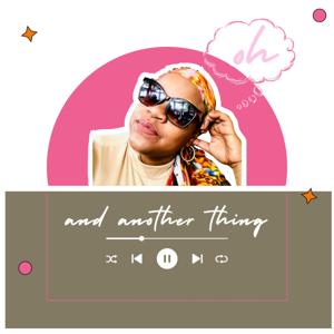 Oh! and another thing