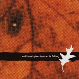 Cold Blue Sky / September is Falling split