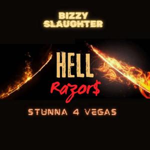 Hellrazor$ ft Stunna 4 Vegas