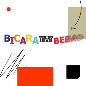 Bicara mah Bebas