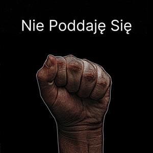 Nie Poddaję Się