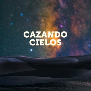 Cazando Cielos