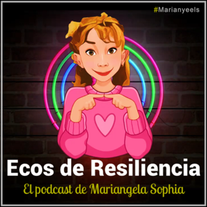 Ecos de Resiliencia.