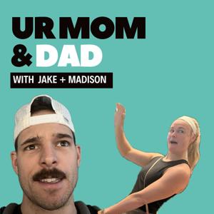 ur mom & dad w/ Jake + Madison