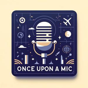 Once Upon a Mic