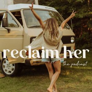 Reclaim Her