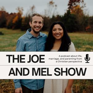 The Joe and Mel Show