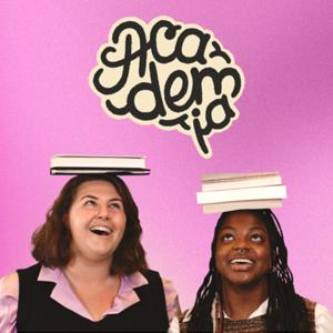 Academia with Lucy Porter and Alexi Bolden