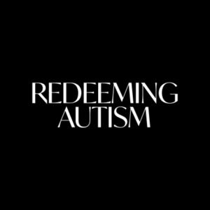 Redeeming Autism
