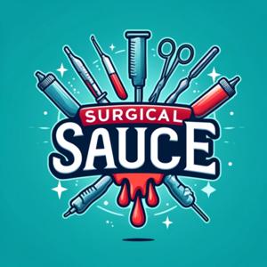 Surgical Sauce