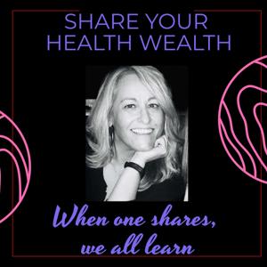 Share Your Health Wealth