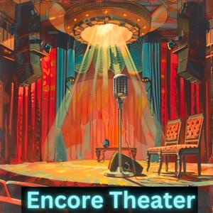 Encore Theater Collection