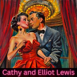 The Cathy and Elliot Lewis Collection