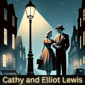 Cathy and Elliot Lewis