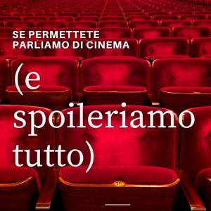 Se permettete parliamo di cinema e...