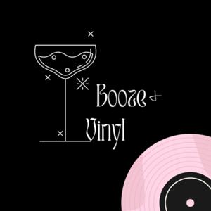 Booze and Vinyl