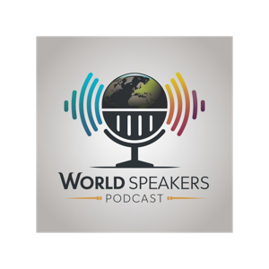 World Speakers Podcast