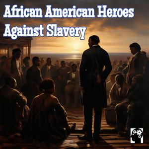 Discover Three African American Heroes