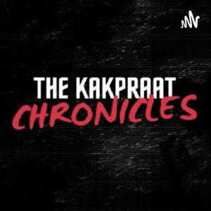 The Kakpraat Chronicles