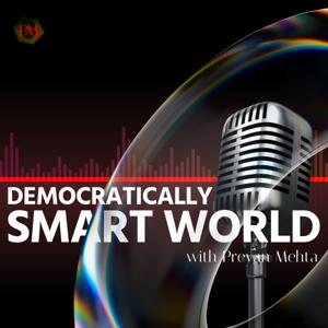 Democratically Smart World - Nature, Humans and Technology