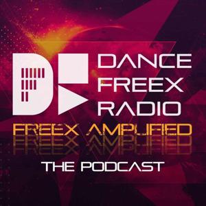 Dance Freex Radio - Freex Amplified