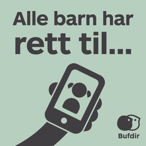 Alle barn har rett til ...