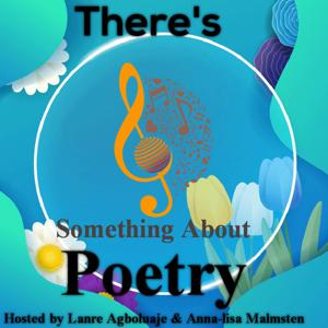 theressomethingaboutpoetry's Podcast
