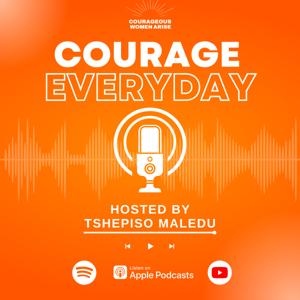 Courage Everyday