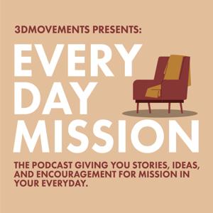 Everyday Mission Podcast