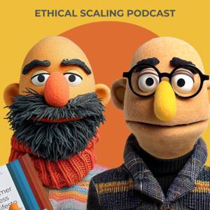 Ethical Scaling Podcast - Season 1