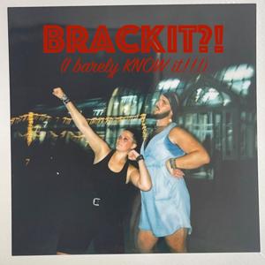 Brackit?! (I barely know it!!!)