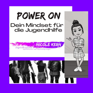 Dein Mindset für die Jugendhilfe