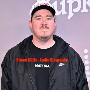 Shane Gillis - Audio Biography