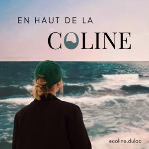 En haut de la Coline