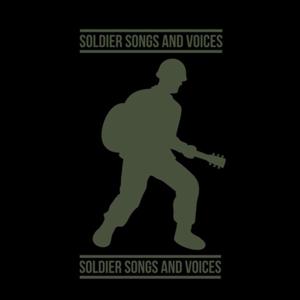 Soldier Songs And Voices
