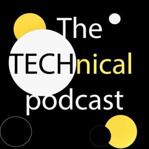 The TECHnical podcast