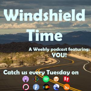 Windshield Time