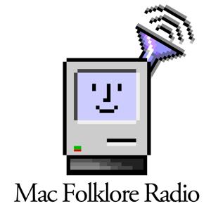 Mac Folklore Radio by Derek