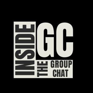Inside the Group Chat podcast