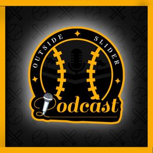 The Outside Slider Podcast