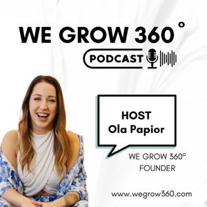 WE GROW 360º podcast