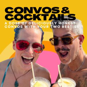 Convos and Cocktails with Janelle and Stephen