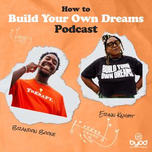 How to Build Your Own Dreams