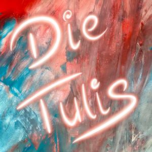 Die Tulis